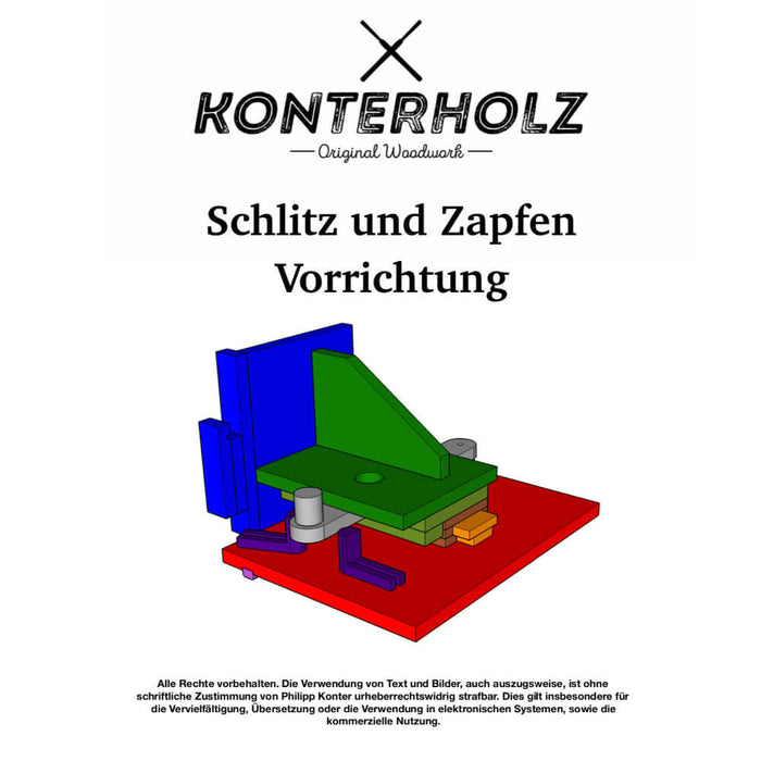 Schlitz und Zapfen Vorrichtung - Bauplan